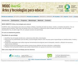 MOOC #IBERTIC Artes y tecnologías para educar