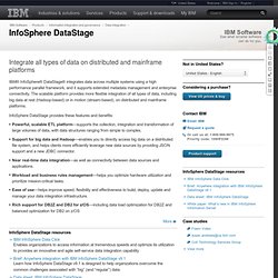 data integration, connectivity, scalable platforms - InfoSphere DataStage - Software