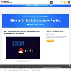 IBM sort 34 Md$ pour racheter Red Hat
