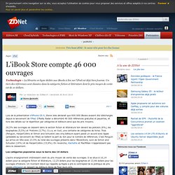 L'iBook Store compte 46 000 ouvrages - Actualités - ZDNet.fr