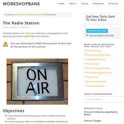 The Radio Station Icebreaker — WorkshopBank