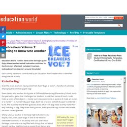 Education World: Icebreakers Volume 7: Getting to Know One Another