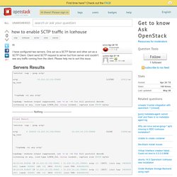 how to enable SCTP traffic in Icehouse - Ask OpenStack: Q&A Site for OpenStack Users and Developers