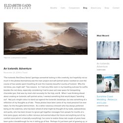 An Icelandic Adventure — Elizabeth Gadd Photography