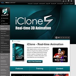 iClone - Real-time 3D filmmaking, 3D character animation - Machinima, 3D movies, 3D wardrobe creation, 3D special effects, and 3D websites