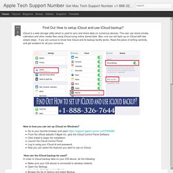 Apple Tech Support Number: Find Out How to setup iCloud and use iCloud backup?