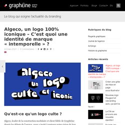 Algeco, un logo 100% iconique - C'est quoi une identité de marque "intemporelle" ?
