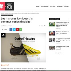Les marques iconiques : la communication d’Adidas