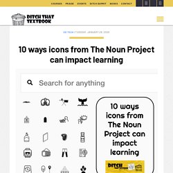 10 ways icons from The Noun Project can impact learning