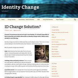 ID Change Solution?