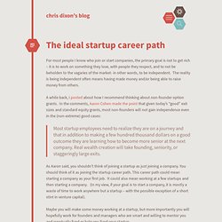 The ideal startup career path