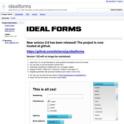idealforms - Ideal Forms is a small framework to build powerful and beautiful forms for the web.