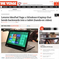 Lenovo IdeaPad Yoga: a Windows 8 laptop that bends backwards into a tablet (hands-on video)