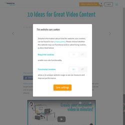 10 Ideas for Great Video Content - mysimpleshow