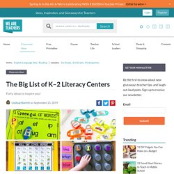 40 Ideas for K–2 Literacy Centers You're Going to Love