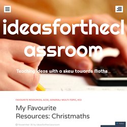 My Favourite Resources: Christmaths