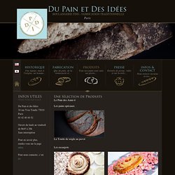 Du Pain et Des Idées - Boulangerie Fine Paris 10ème - Produits