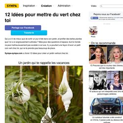 12 Idées pour mettre du vert chez toi