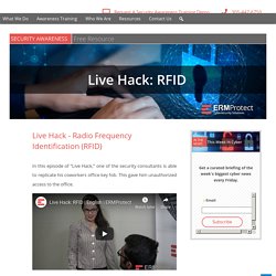 Live Hack: Radio Frequency Identification (RFID)