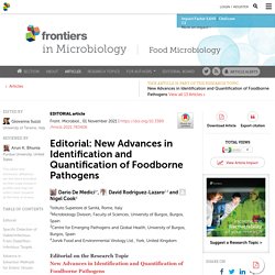FRONT. MICROBIOL. 01/11/21 Editorial: New Advances in Identification and Quantification of Foodborne Pathogens