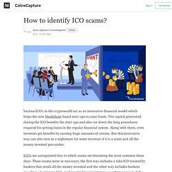 How to identify ICO scams? - CoinsCapture - Medium