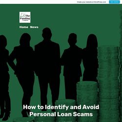 How to Identify and Avoid Personal Loan Scams – The Funding Company
