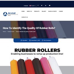 How to identify the quality of rubber rolls?