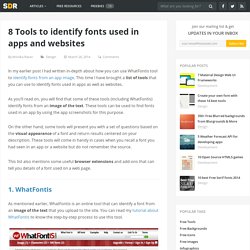8 Tools to identify fonts used in apps and websites - Super Dev Resources