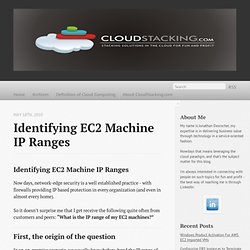 Identifying EC2 Machine IP Ranges - CloudStacking.com