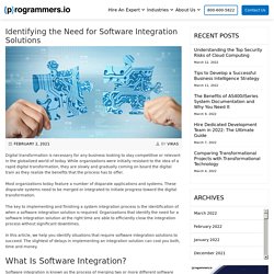 Identifying the Need for Software Integration Solutions