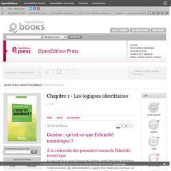 Qu’est-ce que l’identité numérique ? - Chapitre 1 - Les logiques identitaires