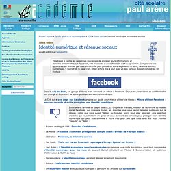 Identité numérique et réseaux sociaux - Cité scolaire Paul Arène à Sisteron