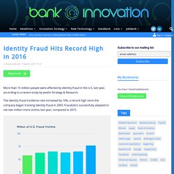Identity Fraud Hit a Record High in 2016