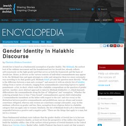 Gender Identity In Halakhic Discourse