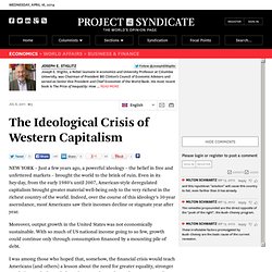 The Ideological Crisis of Western Capitalism - Joseph E. Stiglitz