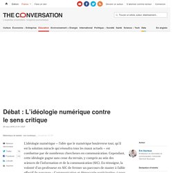 Débat : L’idéologie numérique contre le sens critique