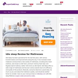 Idle sleep Review for Mattresses