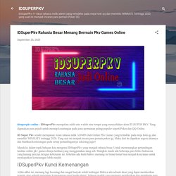 IDSuperPkv Rahasia Besar Menang Bermain Pkv Games Online