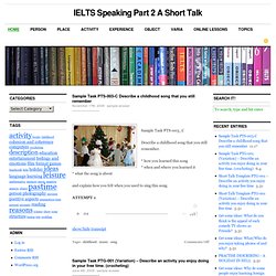 IELTS Speaking Part 2 A Short Talk —