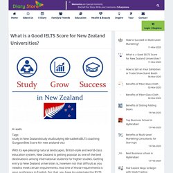 What is a Good IELTS Score for New Zealand Universities?
