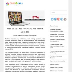Use of IETMs for Navy Air Force Defence - Code and Pixels