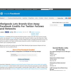 Ifeelgoods Lets Brands Give Away Facebook Credits For Twitter Follows and Retweets