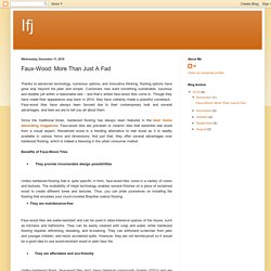Ifj: Faux-Wood: More Than Just A Fad