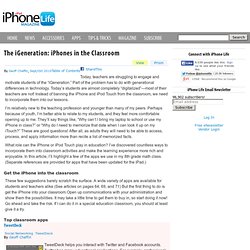 The iGeneration: iPhones in the Classroom