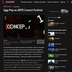 (21/4) Iggy Pop au ARTE Concert Festival