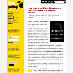 How Ignorance Fuels Science and the Evolution of Knowledge