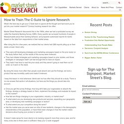 How to Train The C-Suite to Ignore Research