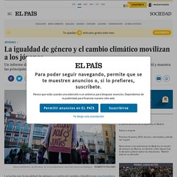 La igualdad de género y el cambio climático movilizan a los jóvenes