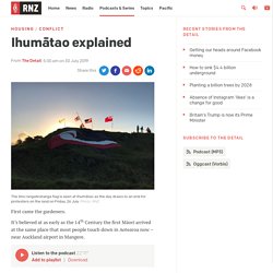 Is Ihumātao an impossible conundrum? - RNZ