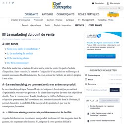 III/ Le marketing du point de vente - Marketing